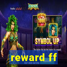 reward ff